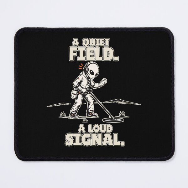 Item preview, A Quiet Field, A Loud Signal – Alien Metal Detecting designed and sold by FreePath-Move.