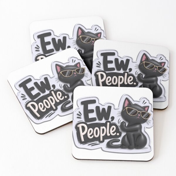 Item preview, Ew, People - Sassy Introvert Black Cat designed and sold by BlackSyeth.