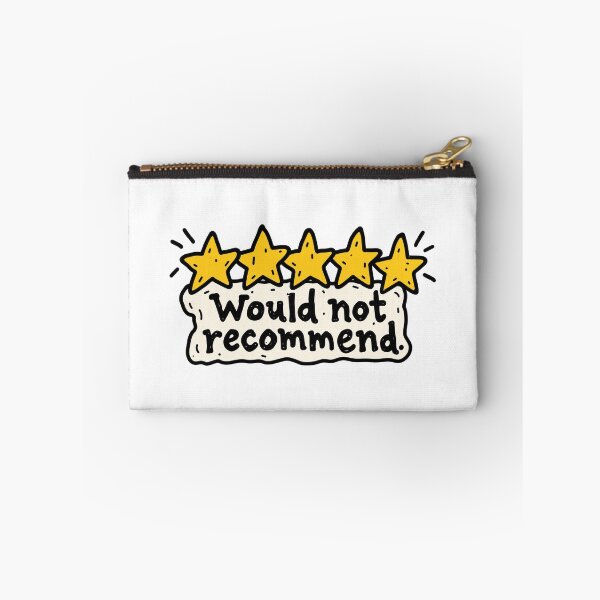 Item preview, Would Not Recommend designed and sold by MonkiFlipp.