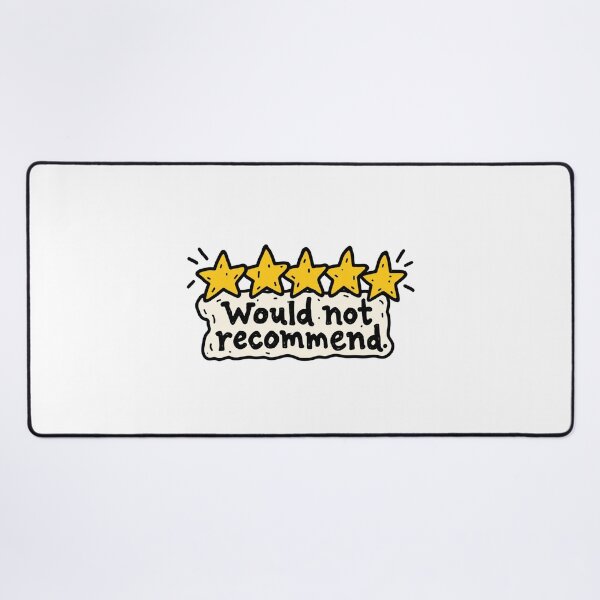 Item preview, Would Not Recommend designed and sold by MonkiFlipp.