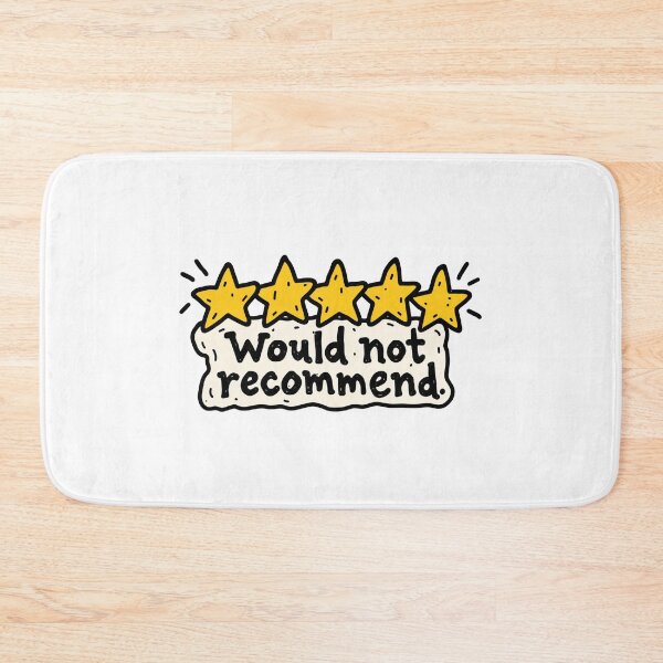 Item preview, Would Not Recommend designed and sold by MonkiFlipp.