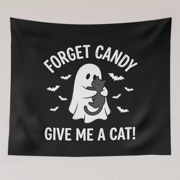 Item preview, Forget Candy Give Me A Cat Cute Ghost Halloween designed and sold by MizoX7.