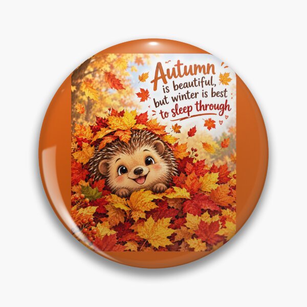 Item preview, Autumn Is Beautiful, But Winter Is Best To Sleep Through. designed and sold by Dinasshop.
