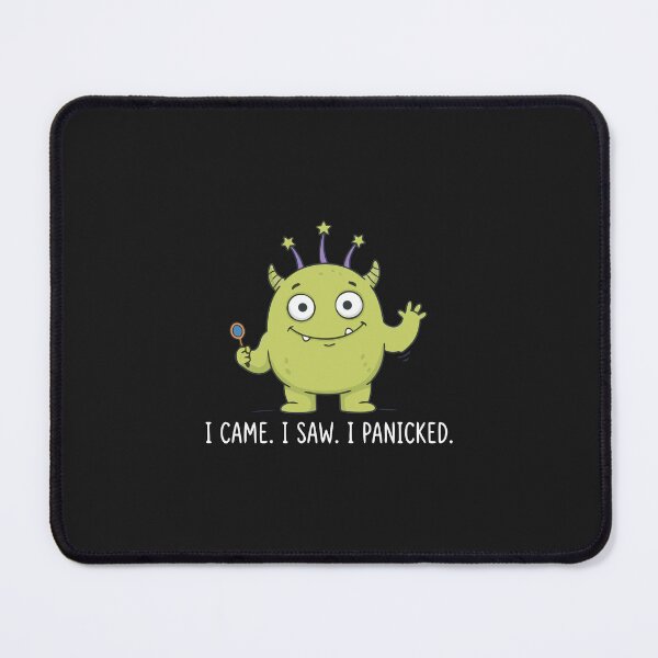 Item preview, "I Came I Saw I Panicked" Funny Introvert Anxiety Alien Meme designed and sold by Cipher & Soul.