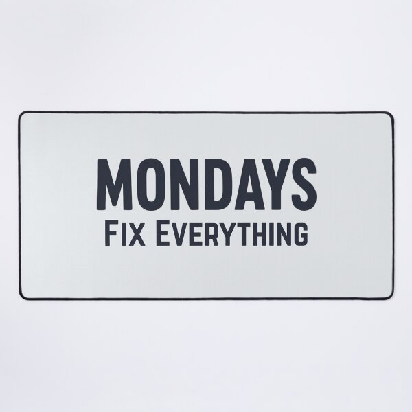 Item preview, Mondays Fix Everything designed and sold by fadilow.