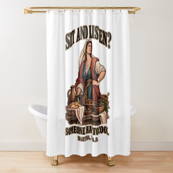Item preview, Sit And Listen? Someone Had To Cook - Martha 30 A.D. Funny Bible Dark Humor designed and sold by Neurospicy Trolls.