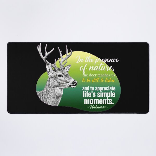 Item preview, In The Presence Of Nature The Deer Teaches Us To Be Still To Listen - Deer Lover designed and sold by Vibe-Vary.