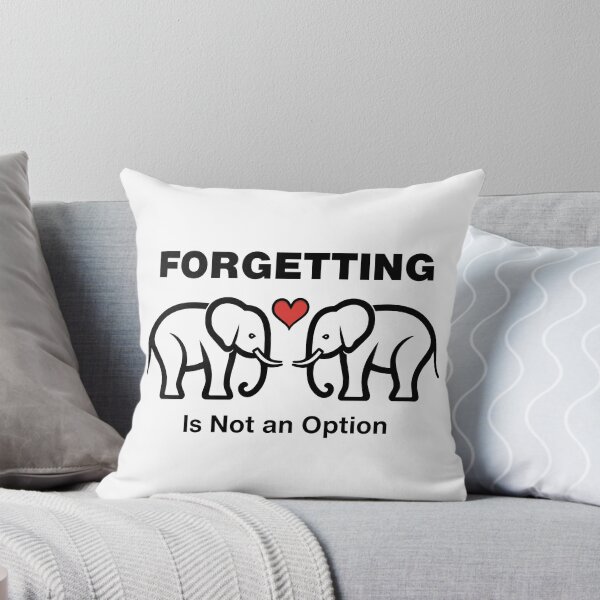 Item preview, Forgive and Forget Elephant Never Forgets Humor designed and sold by Sachie's Studio.