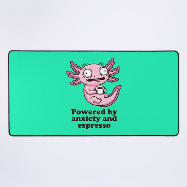 Item preview, Funny Overcaffeinated Axolotl: Powered By Anxiety And Espresso Meme designed and sold by MarCinu Art.