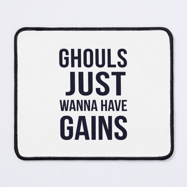 Item preview, Ghouls Just Wanna Have Gains, Funny Halloween Gym designed and sold by CloudyPress.