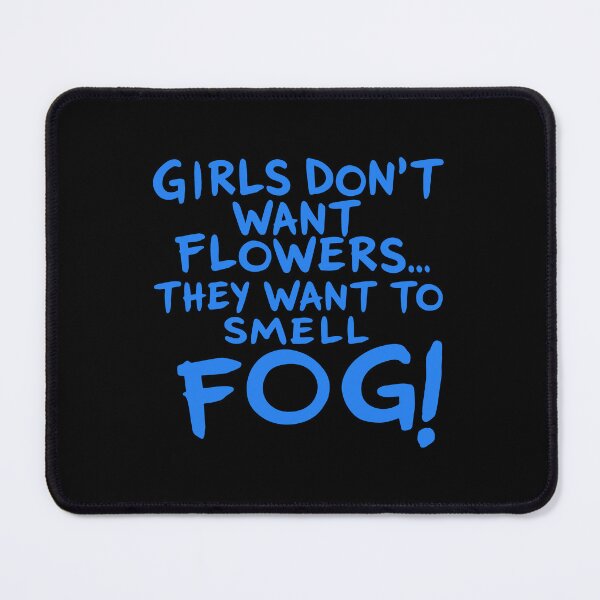 Item preview, Halloween Horror Inspired Girls Don't Want Flowers They Want to Smell Fog designed and sold by creatingmouseshop.