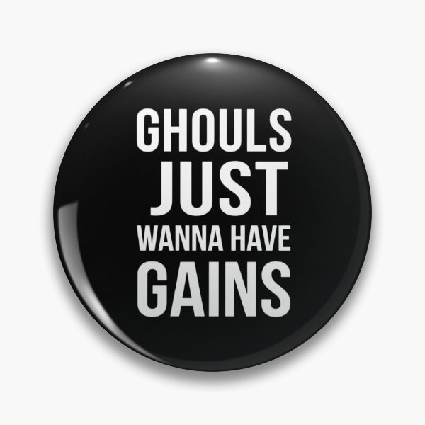 Item preview, Ghouls Just Wanna Have Gains, Funny Halloween Gym designed and sold by CloudyPress.
