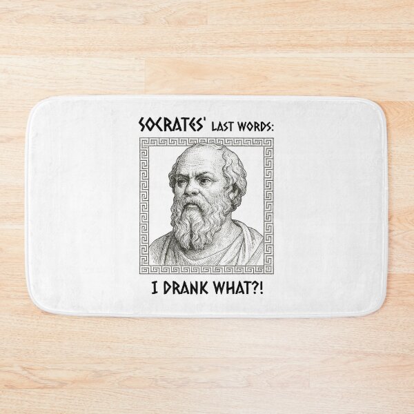 Item preview, Socrates Last Words I Drank What Funny Philosophy designed and sold by Sachie's Studio.