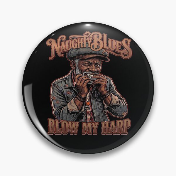 Item preview, Naughty Blues Blow my harp designed and sold by TomVtX.