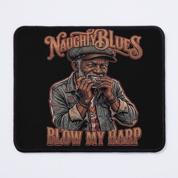 Item preview, Naughty Blues Blow my harp designed and sold by TomVtX.