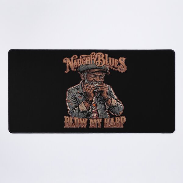 Item preview, Naughty Blues Blow my harp designed and sold by TomVtX.