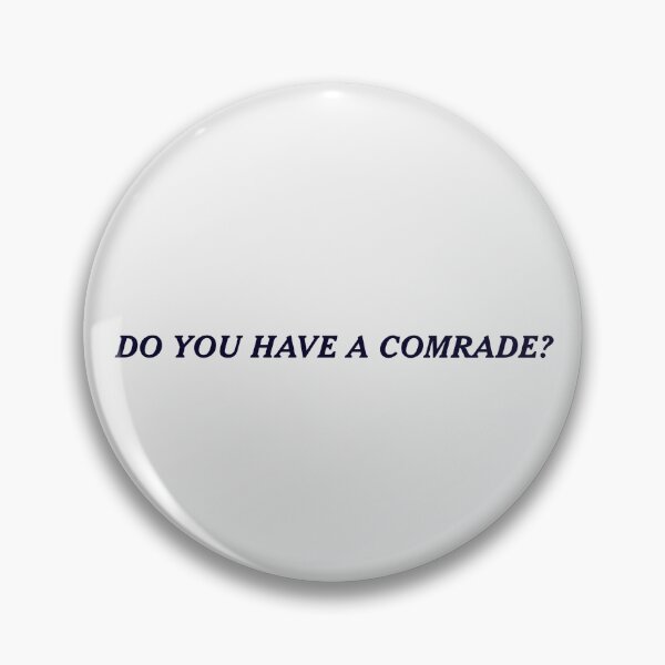 Item preview, Doodle Do You Have a Comrade designed and sold by Izaa-aart.