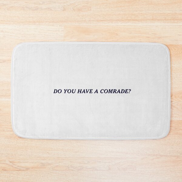 Item preview, Doodle Do You Have a Comrade designed and sold by Izaa-aart.