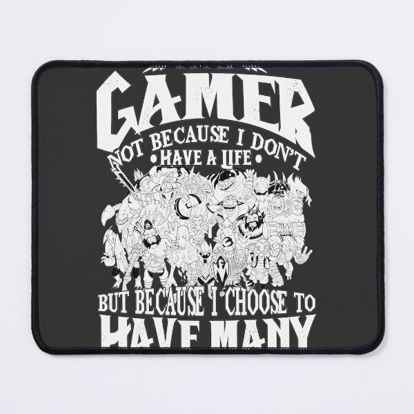 Item preview, I Am a DOTA Gamer - Choose to Have Many Lives Gaming Design designed and sold by KeshanBusiness.