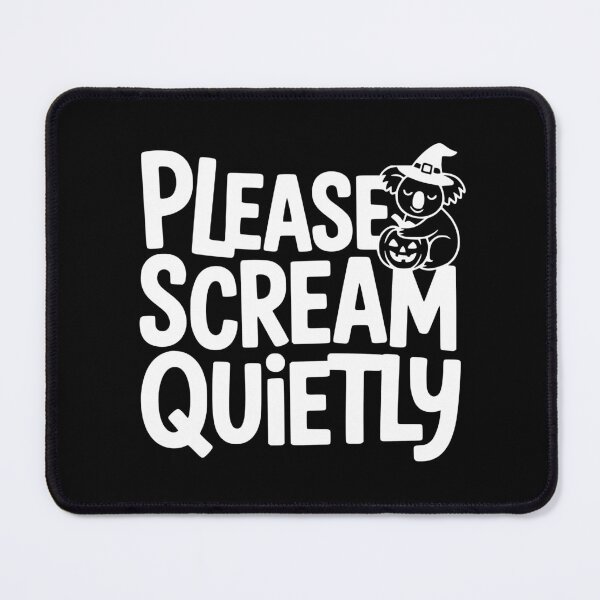 Item preview, Please Scream Quietly designed and sold by theartfulaspie.