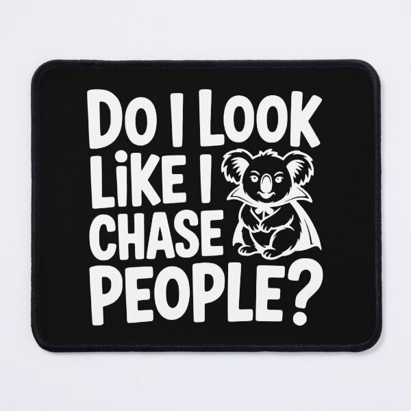 Item preview, Do I Look Like I Chase People? designed and sold by theartfulaspie.