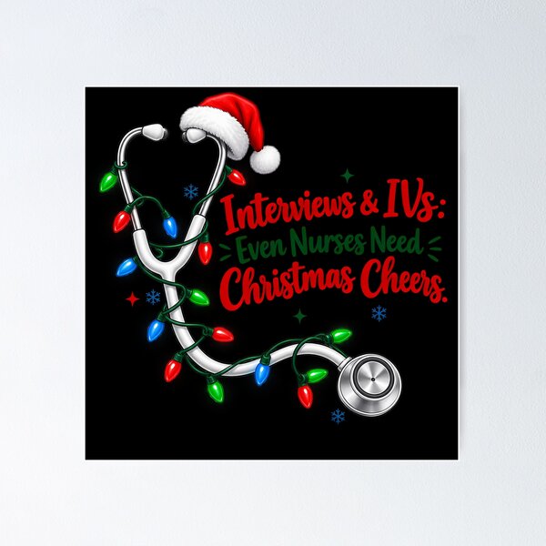 Item preview, Interviews & IVs Even Nurses Need Christmas Cheers Funny Nurse Christmas Stethoscope designed and sold by 2Sec.