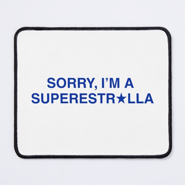 Item preview, SORRY, I'M A SUPERSTAR designed and sold by avocadofan.