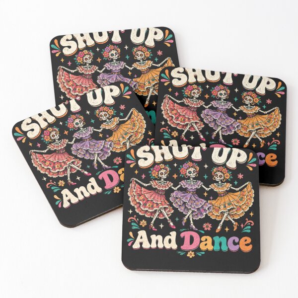 Item preview, Shut Up And Dance Calaveras designed and sold by DariaOltes.