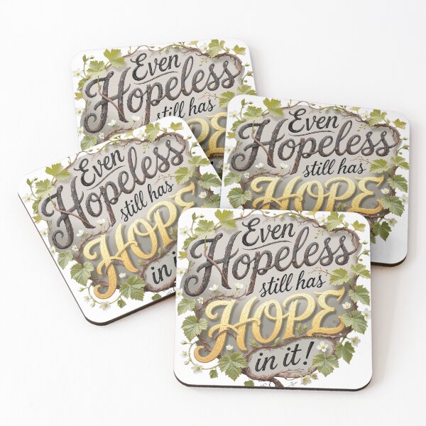 Item preview, Even Hopeless still has Hope in it! designed and sold by BandEstudio.