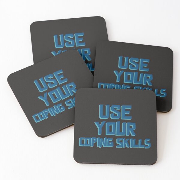 Item preview, Use Your Coping Skills designed and sold by Angie's Page.