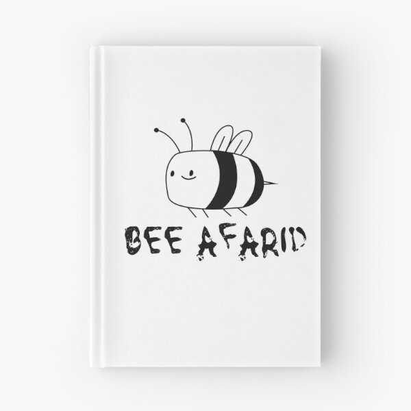 Item preview, Bee afraid designed and sold by JAKESSHOPPYY.