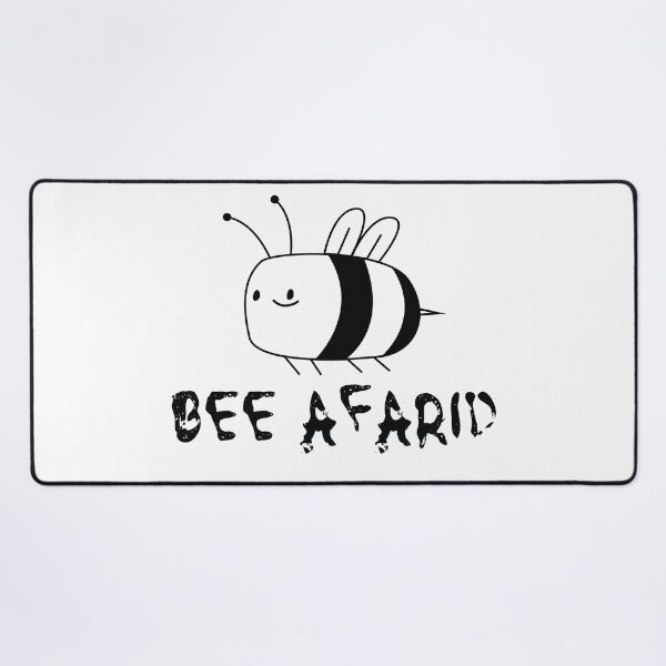 Item preview, Bee afraid designed and sold by JAKESSHOPPYY.