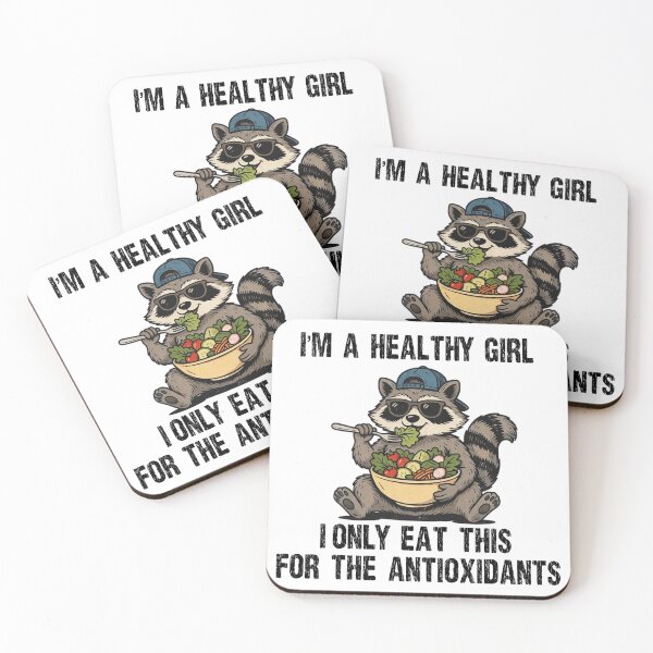 Item preview, I’m a Healthy Girl I Only Eat This for the Antioxidants Raccoon designed and sold by My Kozy Shoppe.