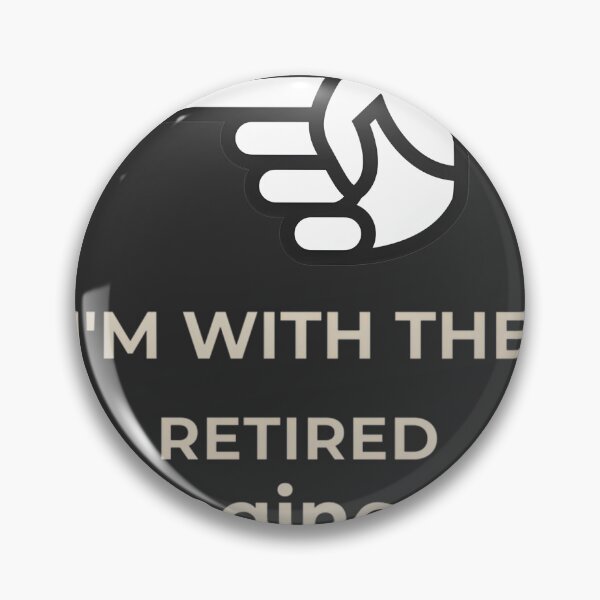 Item preview, Funny I'm With The Retired Engineer Humorous Design for Engineering Enthusiasts designed and sold by MOHAMMEDIDRIES.