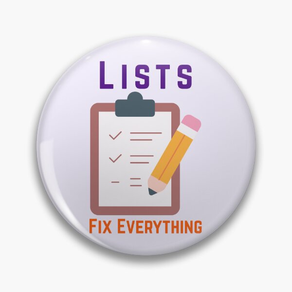 Item preview, Lists Fix Everything designed and sold by fadilow.