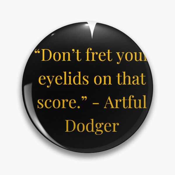 Item preview, Artful Dodger Quote – Oliver Twist Gold Text Black Heart designed and sold by TheIconSmith.
