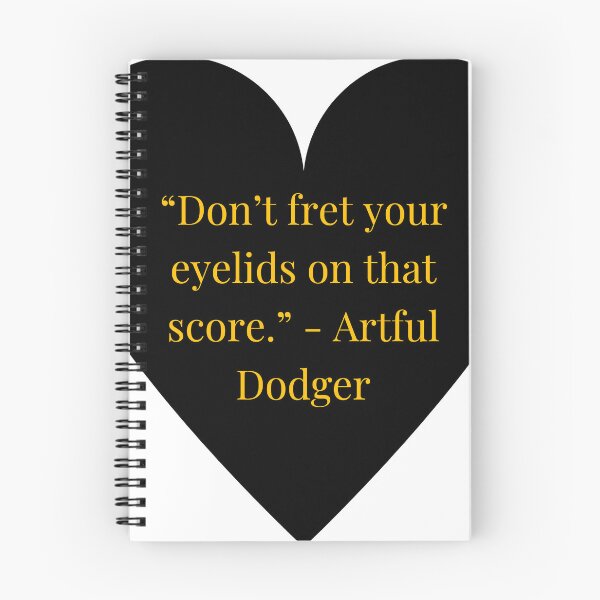 Item preview, Artful Dodger Quote – Oliver Twist Gold Text Black Heart designed and sold by TheIconSmith.