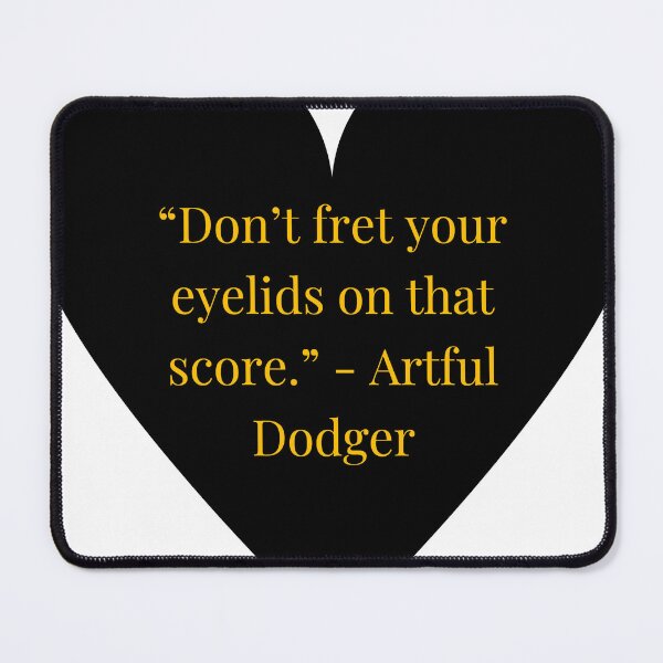 Item preview, Artful Dodger Quote – Oliver Twist Gold Text Black Heart designed and sold by TheIconSmith.