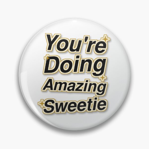 Item preview, You're Doing Amazing Sweetie Sticker | Black & Gold Luxe Retro Decal designed and sold by mryan78.