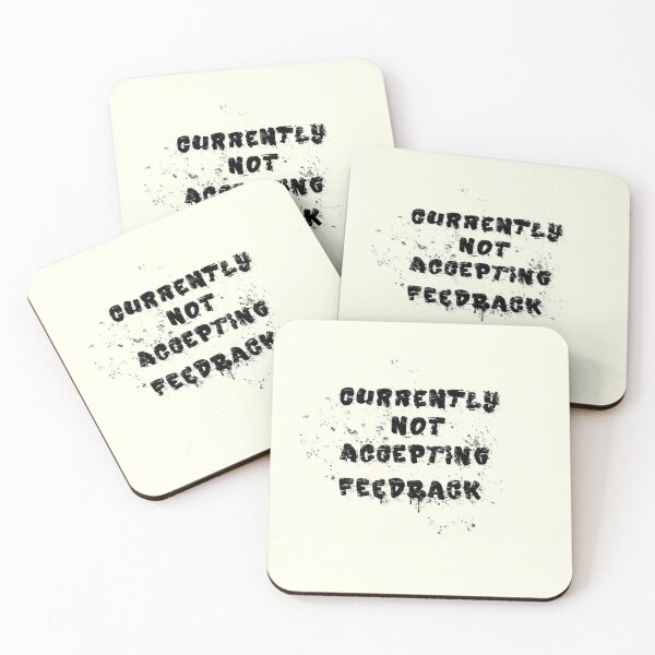 Item preview, Currently Not Accepting Feedback designed and sold by Doug's Landing.