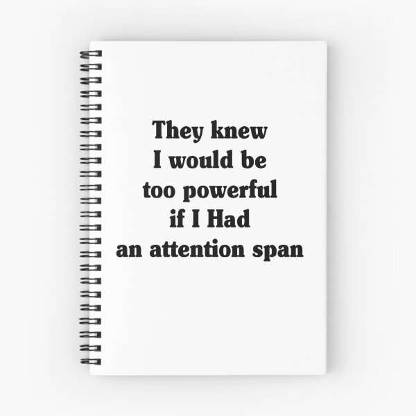 Item preview, They Knew I Would Be Too Powerful If I Had an Attention designed and sold by My Kozy Shoppe.