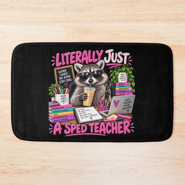 Item preview, Literally Just a SPED Teacher Funny Raccoon Special Education Teacher Humor designed and sold by 76Valeria.