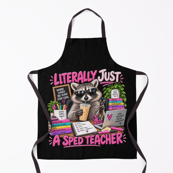 Item preview, Literally Just a SPED Teacher Funny Raccoon Special Education Teacher Humor designed and sold by beoldfashioned.