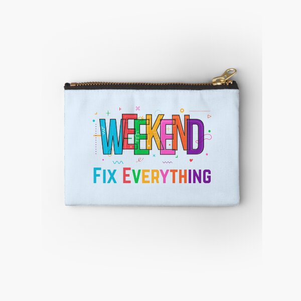 Item preview, Weekends Fix Everything designed and sold by fadilow.
