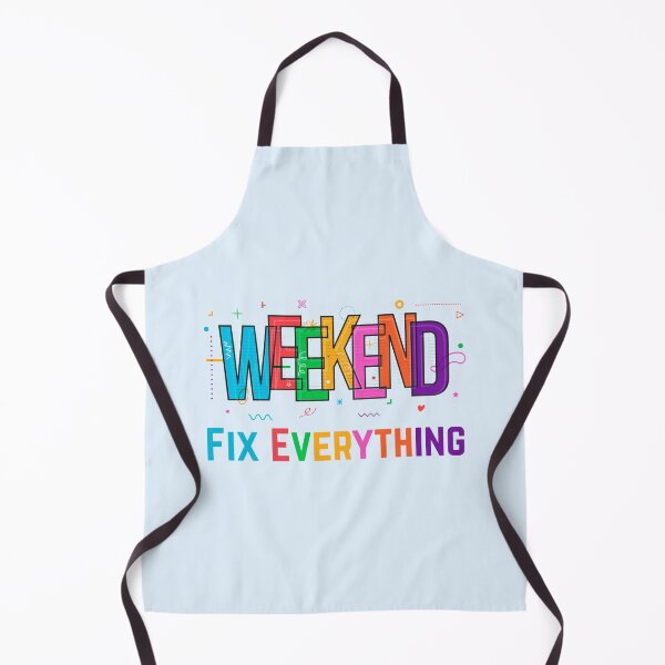 Item preview, Weekends Fix Everything designed and sold by fadilow.