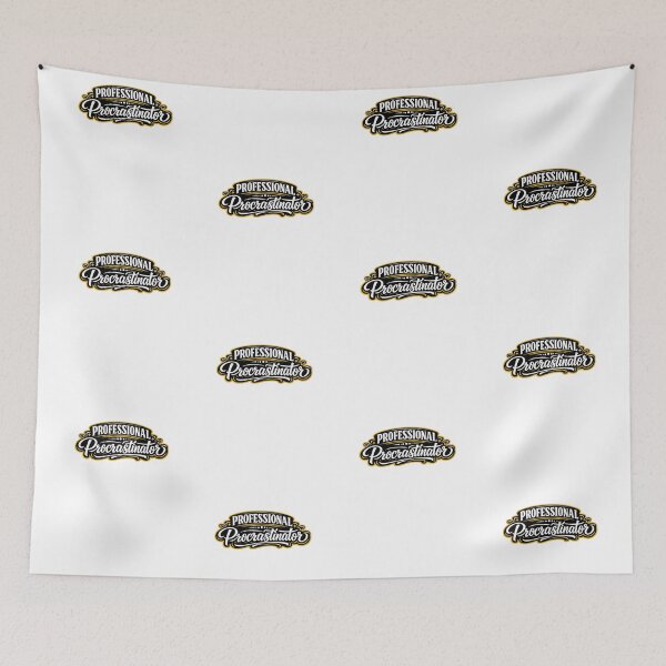 Item preview, Professional Procrastinator Funny Quote Design designed and sold by Dew Drop Designs.