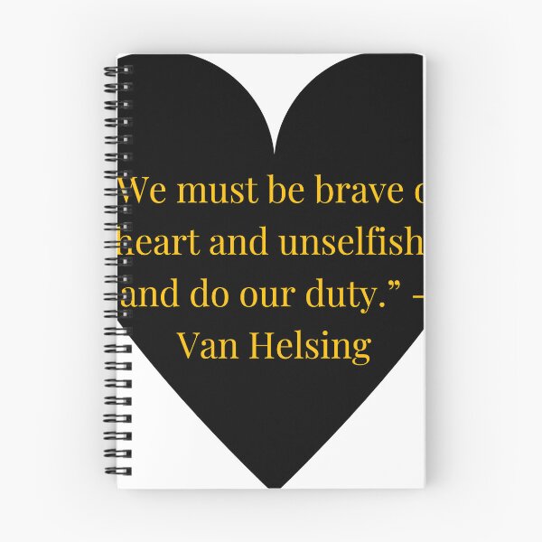 Item preview, Van Helsing Quote – Dracula Gold Text Black Heart designed and sold by TheIconSmith.