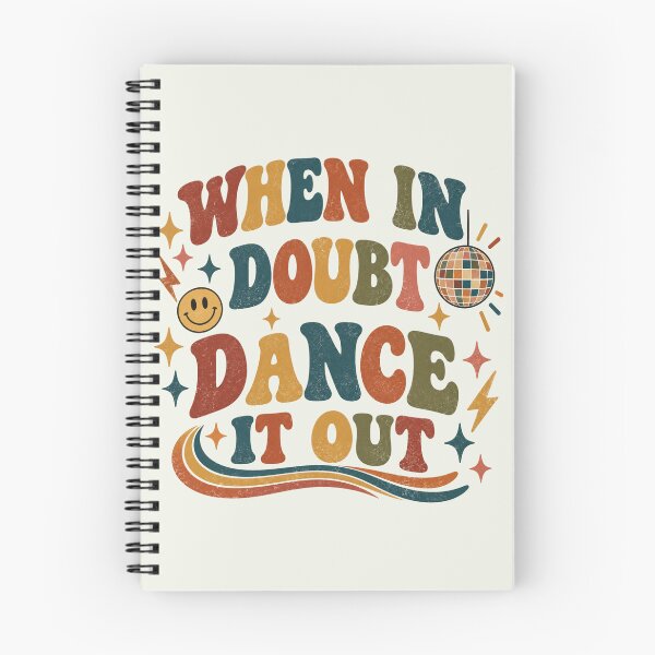 Item preview, T Shirt for Dancer: When in Doubt, Dance it Out! designed and sold by Thoughts into Threads.