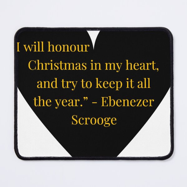 Item preview, Ebenezer Scrooge Quote – A Christmas Carol Gold Text Black Heart designed and sold by TheIconSmith.