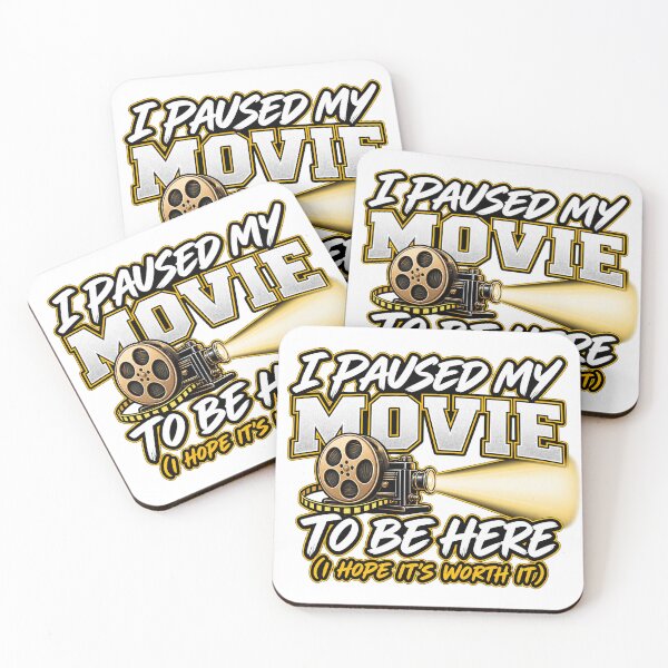 Item preview, I paused my movie to be here, I hope it's worth it designed and sold by SayWhaaaat?.